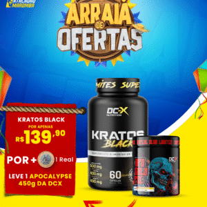 Na Compra de 1 Kratos Black (60 Caps) DCX + 1 Real - Leve 1 (Um) Pré Treino Apocalypse (450g) DCX