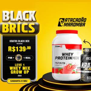 Na Compra de 1 Kratos Black (60 Caps) DCX + 1 Real - Leve 1 (Um) Whey Mix 900g - GROW UP